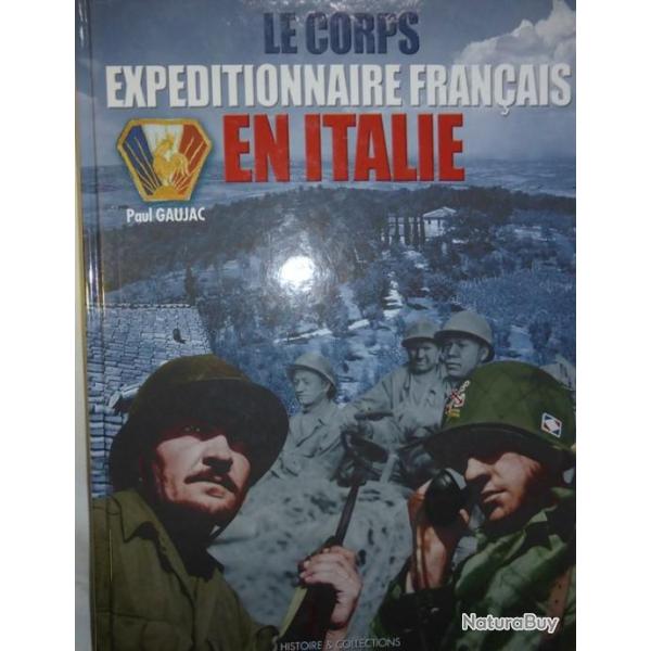 LE CORPS EXPEDITIONNAIRE FRANCAIS EN ITALIE Paul GAUJAC 1943 1944 MILITARIA WW2