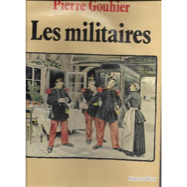 les militaires de pierre gouhier