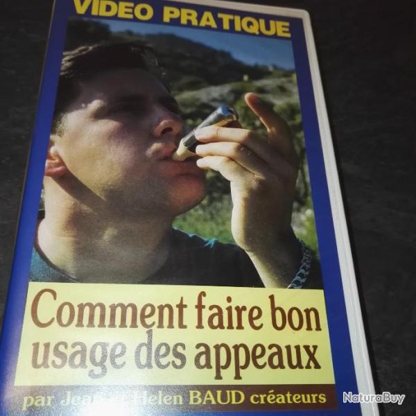VHS pratique, comment faire bon usage des appeaux