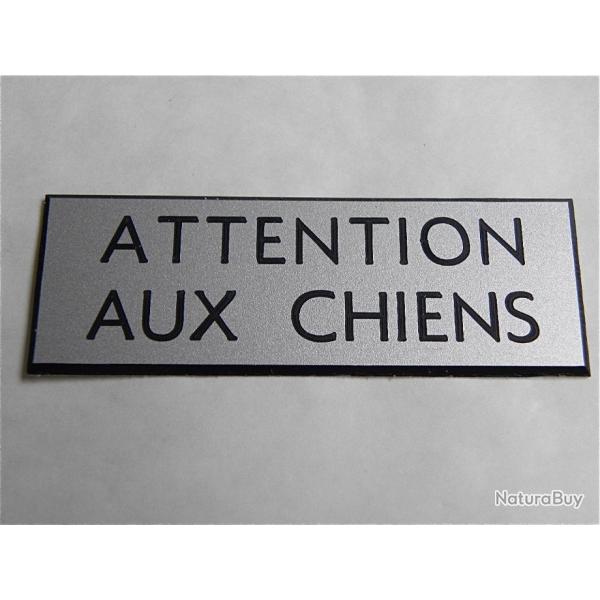 PANNEAU adh�sif "ATTENTION AUX CHIENS " format 60 x 200 mm fond ARGENT
