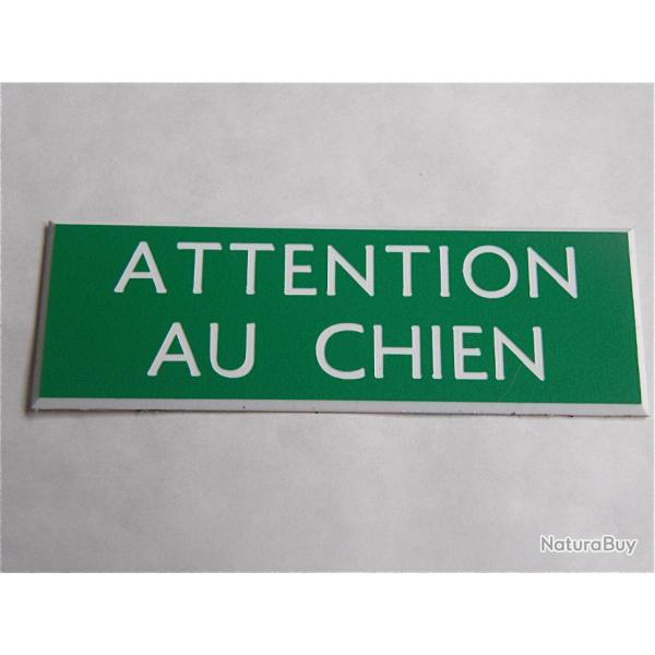 Plaque adh�sive "ATTENTION AU CHIEN " format 25 x 75 mm fond vert
