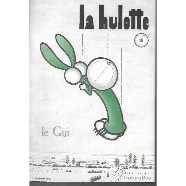 la hulotte N�48 le gui , la fauvette , grives