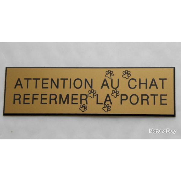 Plaque adh�sive "ATTENTION AU CHAT REFERMER LA PORTE " (MOTIFS PATTES) format 29 x 100 mm fond OR