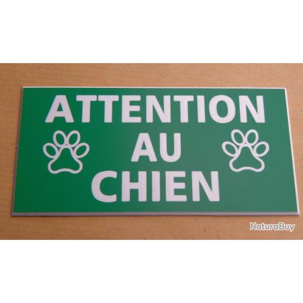 Pancarte  adh�sive "ATTENTION AU CHIEN" format 75 x 150 mm fond VERT