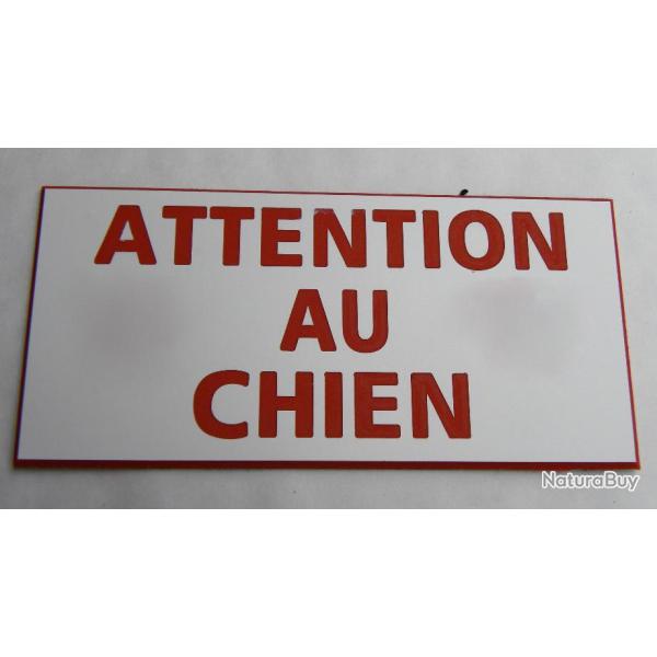 Plaque adh�sive "ATTENTION AU CHIEN " dimensions 48 x 100 mm fond blanc texte rouge