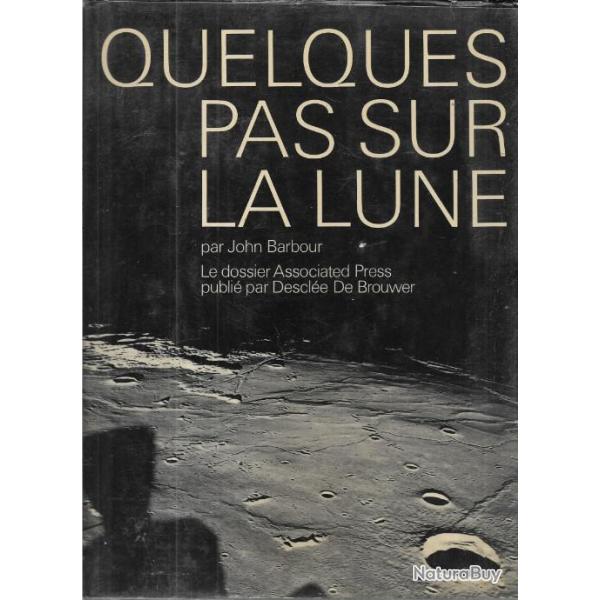 quelques pas sur la lune de john barbour  dossier associated press