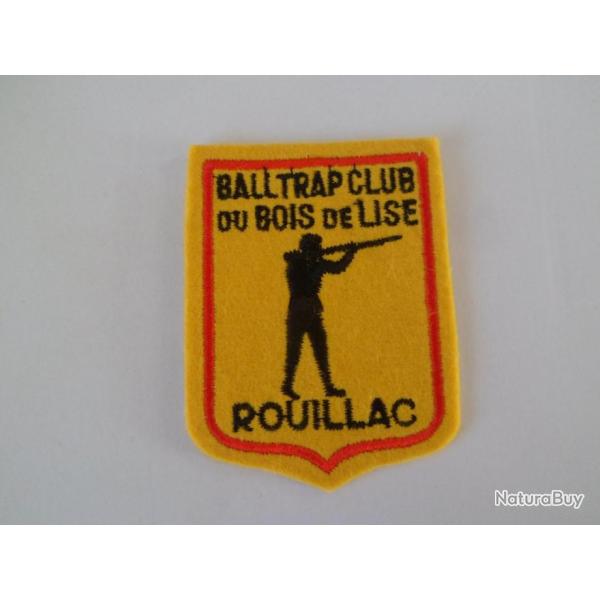 Magnifique cusson Ball Trap Club du Bois de Lise Rouillac