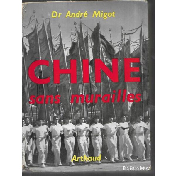chine sans murailles du dr andr� migot