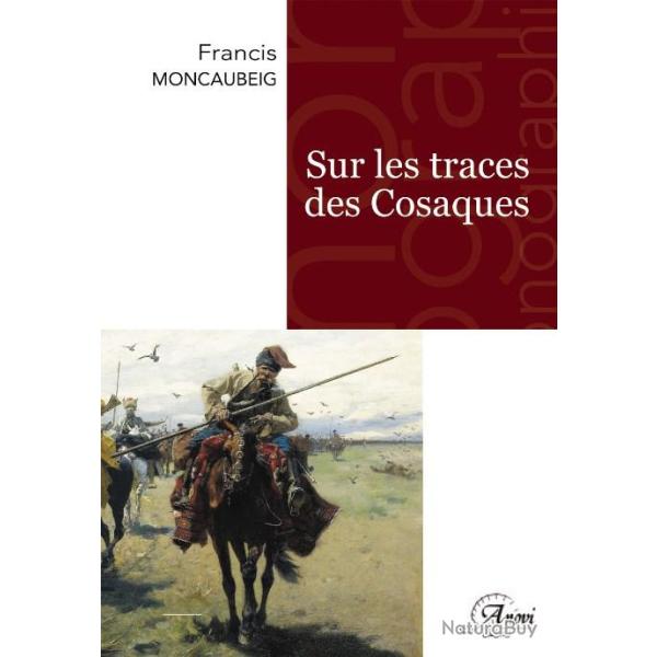 Sur les traces des cosaques (live neuf)