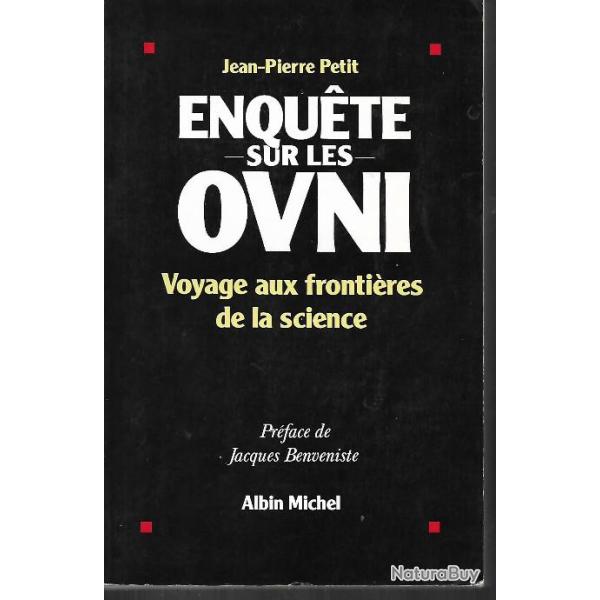 enqute sur les ovni voyage aux frontires de la science