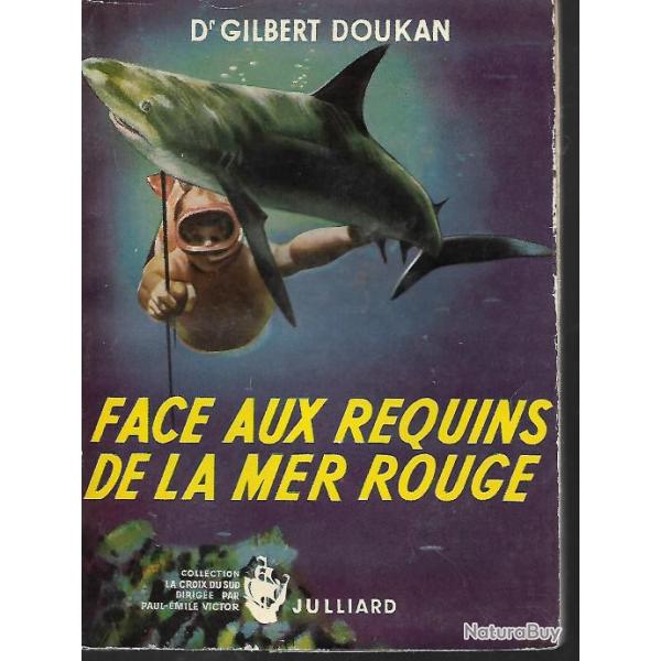 Face aux requins de la mer rouge par Goukan gilbert  , poissons , exploration -chasse sous-marine