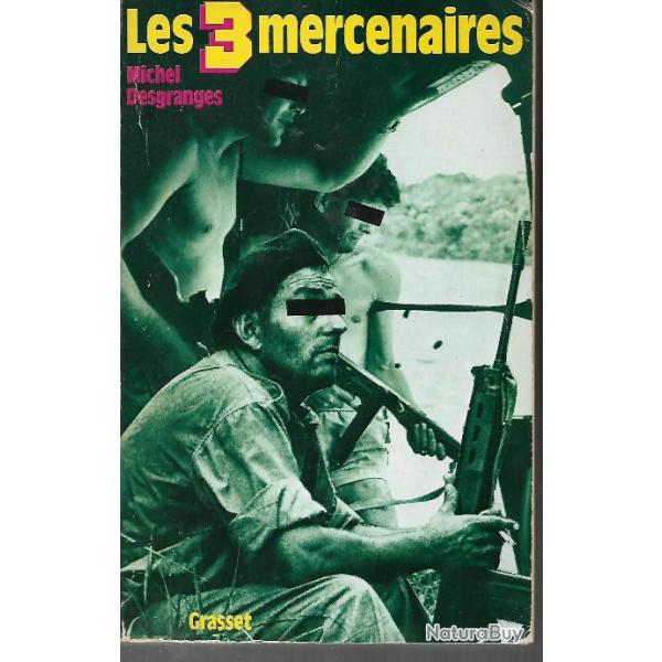 les 3 mercenaires de michel desgranges , congo