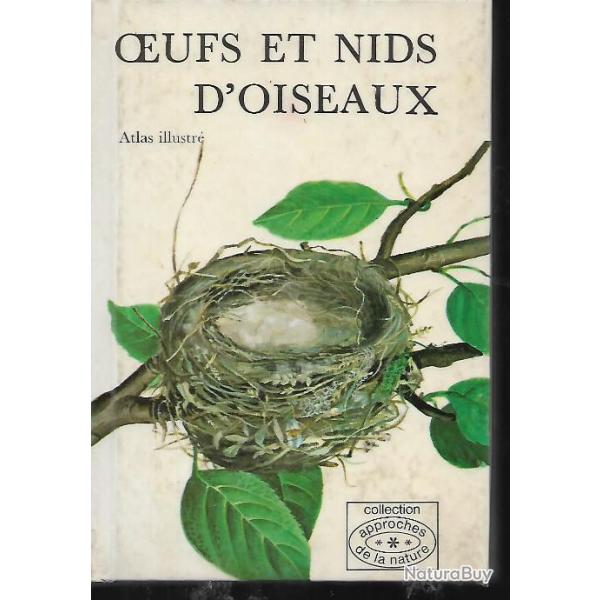 oeufs et nids d'oiseaux atlas illustr�s