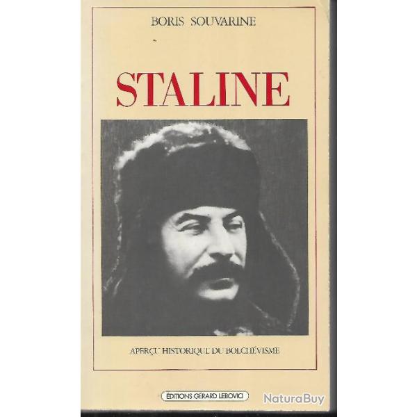 staline , aper�u historique du bolch�visme de boris souvarine , russie , communisme , r�volution