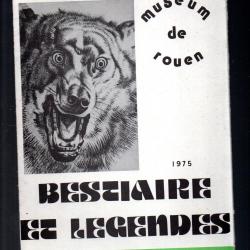 mus&eacute;e de rouen 1975 bestiaire et l&eacute;gendes , bete du g&eacute;vaudan, sir&egrave;ne, loch ness, dragon , licorne