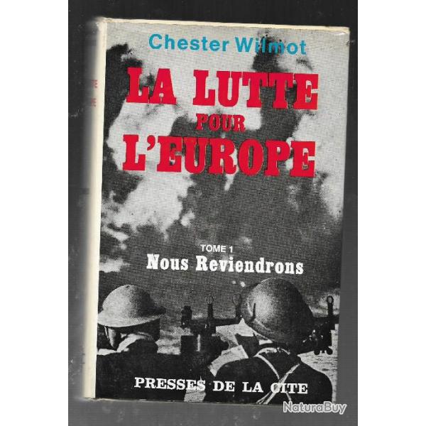 la lutte pour l'europe en 3 vol. , nous reviendrons , la bataille de normandie , la route de berlin