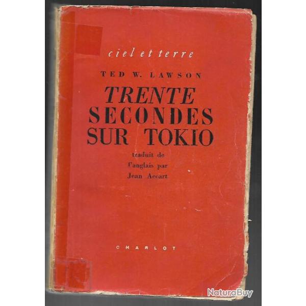aviation, trente secondes sur tokio ted w.lawson raid doolittle , b-25