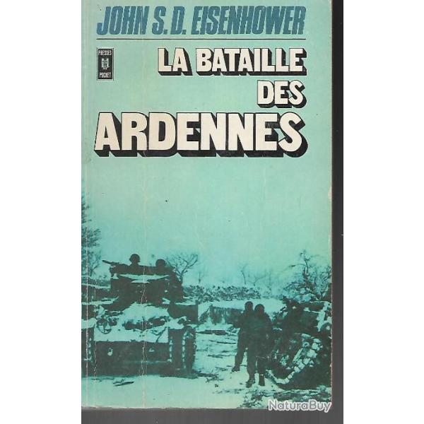 la bataille des ardennes de john s.d.eisenhower