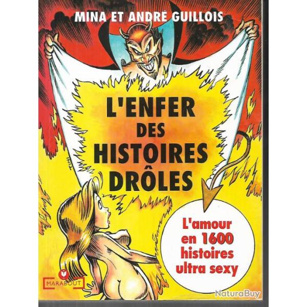 l'enfer des histoires droles l'amour en 1600 histoires ultra sexy, illustrateur lassalvy, guillois