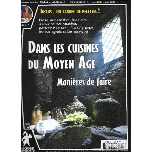 histoire m�di�vale hors s�rie n�8 dans les cuisines du moyen-age mani�res de faire