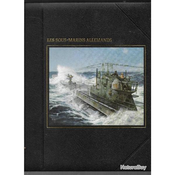 les sous-marins allemands (de 1914 � 1945) douglas botting , u-boot , u-boat , kriegsmarime