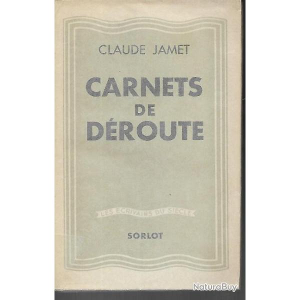 carnets de d�route . de claude jamet , Oflag III C campagne de 1940 . captivit� .
