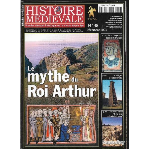histoire m�di�vale n�48 le mythe du roi arthur , le si�ge � l'ancienne, forteresse de montrond