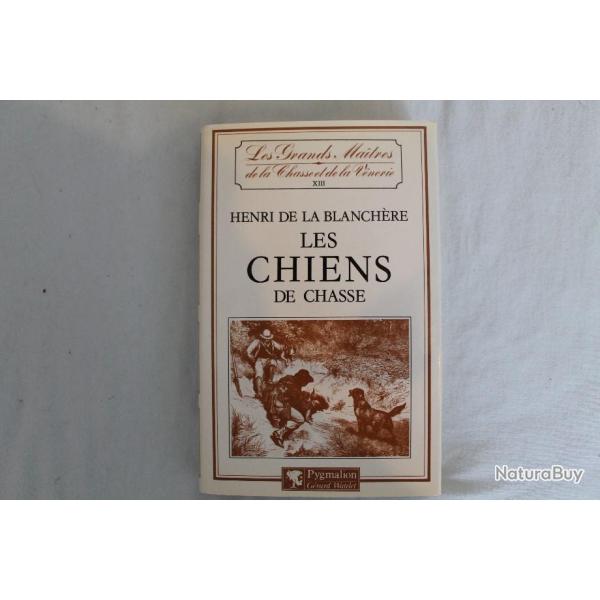 Les chiens de chasse