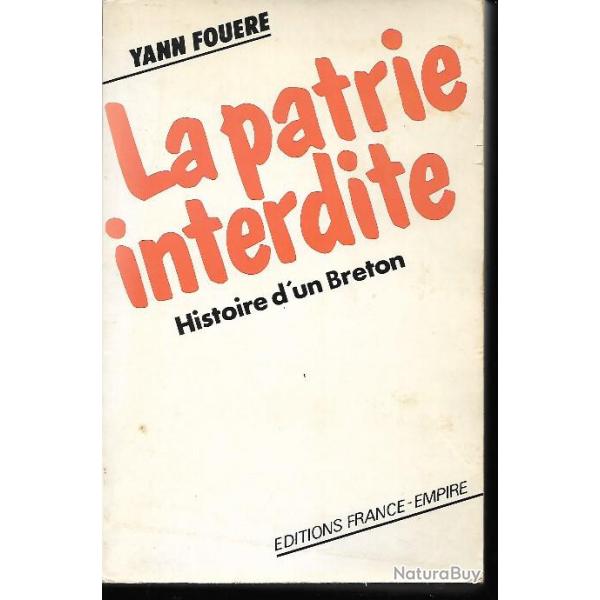 La patrie interdite yann fouer� histoire d'un breton