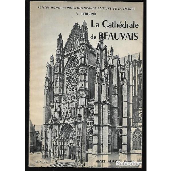 la cathdrale de beauvais v.leblond
