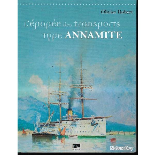 l'�pop�e des transports type annamite d'olivier robert , conqu�te coloniale maritime