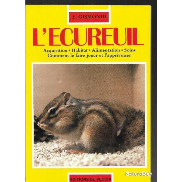 l'�cureuil (japonais) acquisition, habitat , alimentation , soins,