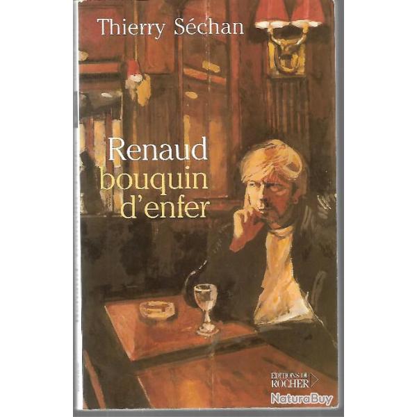 Renaud bouquin d'enfer de thierry schan