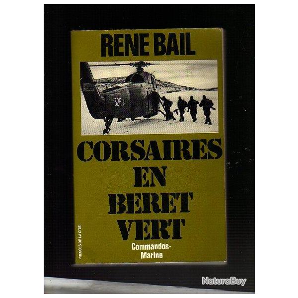 corsaires en beret vert . commandos-marine de  ren� bail