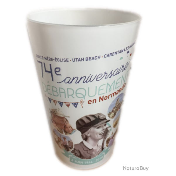 Gobelet 74�me Anniversaire D-DAY 25 CL