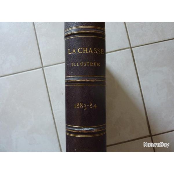 LA CHASSE ILLUSTREE 1883-84 (16et 17 anne)