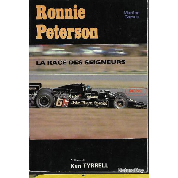 ronnie peterson la race des seigneurs de martine camus   formule 1 , courses , comp�titions