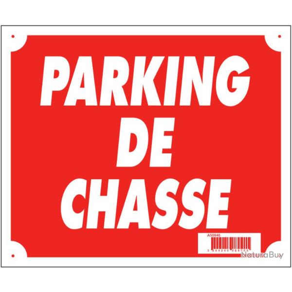 Panneau de signalisation Parking de chasse. Dimensions 30 x 25 cm