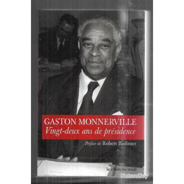 gaston monnerville vingt-deux ans de pr�sidence, autobiographie