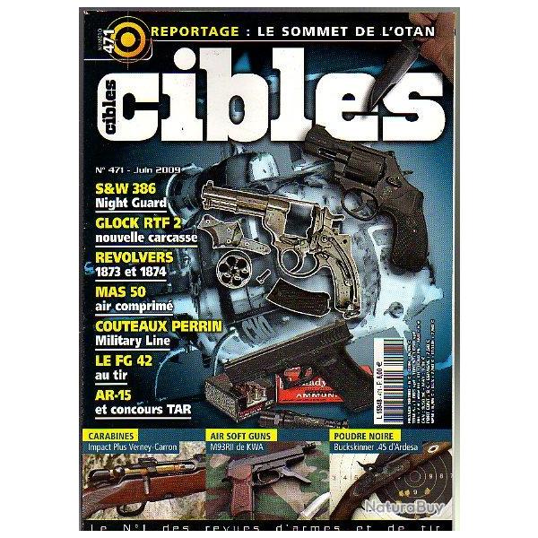 cibles 471 . vernet carron 270 wsm, s&w 386, m93RII, mas 1950, otan, carabine buckskinner,fg 42,