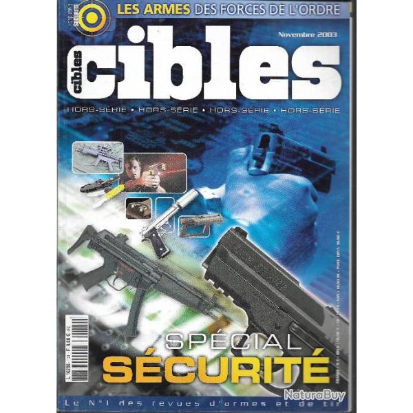 cibles hors-s�rie sp�cial s�curit� novembre 2003.entrainement , armes d'�paules, protections, holste