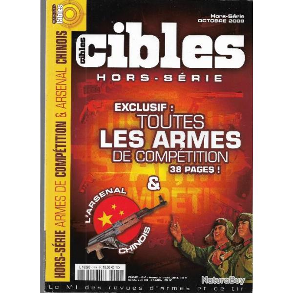 cibles hors-s�rie octobre 2008 toutes les armes de comp�tition  et l'arsenal chinois
