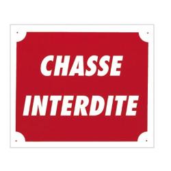 Pack 10 pancartes de chasse CHASSE INTERDITE