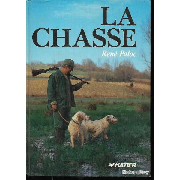 la chasse de ren� paloc
