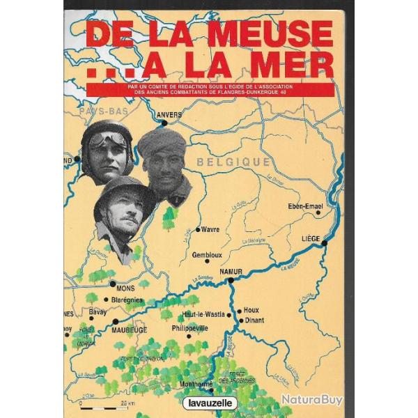de la meuse � la mer association flandres dunkerque Campagne de 1940 lavauzelle