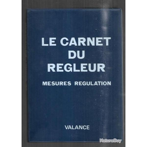 le carnet du rgleur mesures rgulation j-m valence