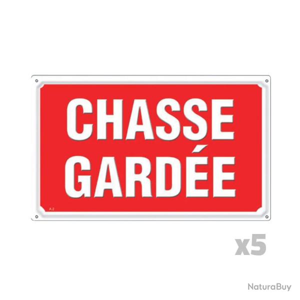 Lot de 5 Panneaux CHASSE GARD�E Alu 30X20cm