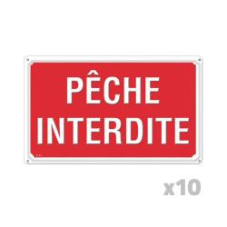 Lot de 10 Panneaux P&Ecirc;CHE INTERDITE Akilux 26X20cm