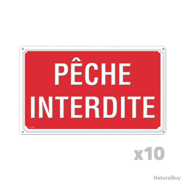 Lot de 10 Panneaux P�CHE INTERDITE Akilux 26X20cm