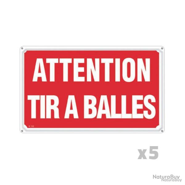 Lot de 5 Panneaux ATTENTION TIR A BALLES Aluminium 30 x 20cm